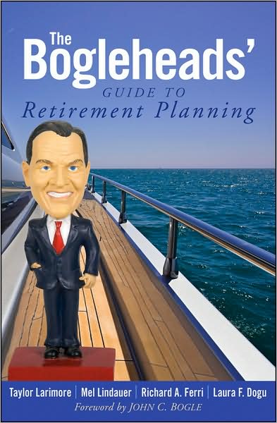 Book Review: The Bogleheads’ Guide to Retirement Planning